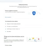 Giao diện Bảng điều khiển Quyền riêng tư và dữ liệu của Google, nơi quản lý các cài đặt bảo mật và thông tin cá nhân.