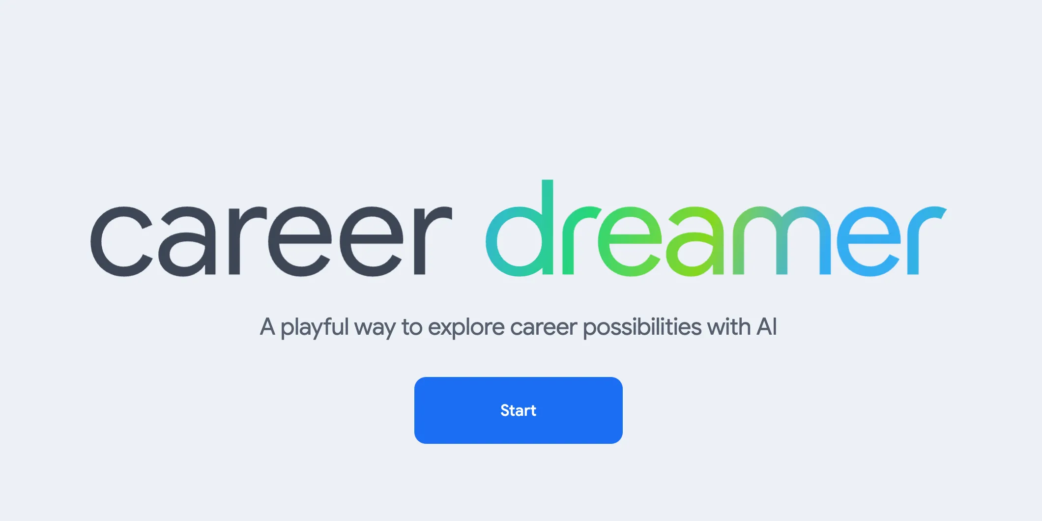 Giao diện khởi đầu của Google Career Dreamer