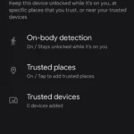 Menu Extend Unlock trên điện thoại Android, cho phép mở khóa tự động ở môi trường tin cậy
