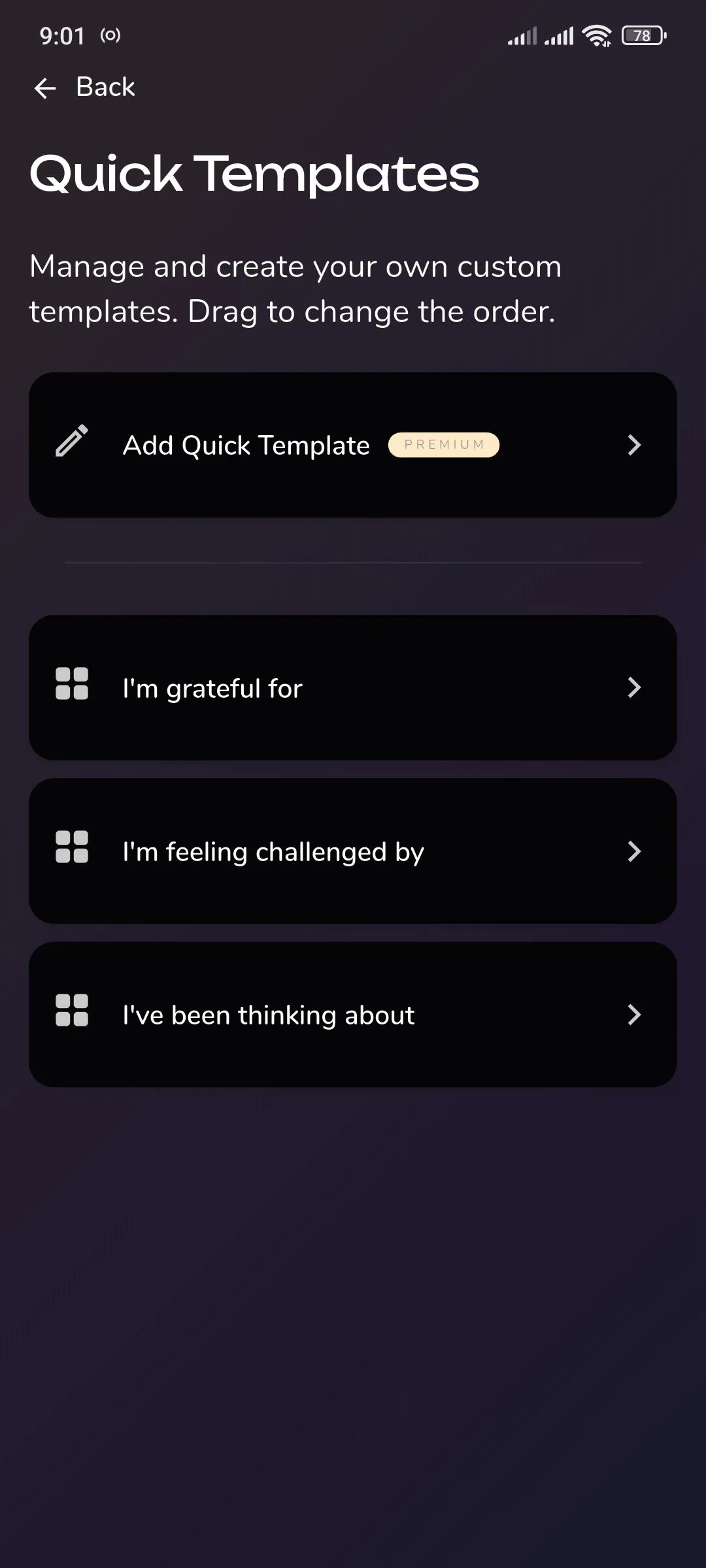 Reflection.app hiển thị các mẫu nhanh và nút thêm mẫu nhanh cho ứng dụng ghi nhật ký